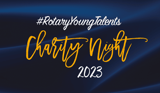 Rotary Young Talents Charity Night 2023